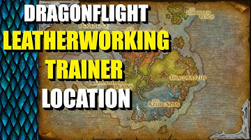 Dragonflight - Leatherworking Trainer - Dragon Isles - World of Warcraft