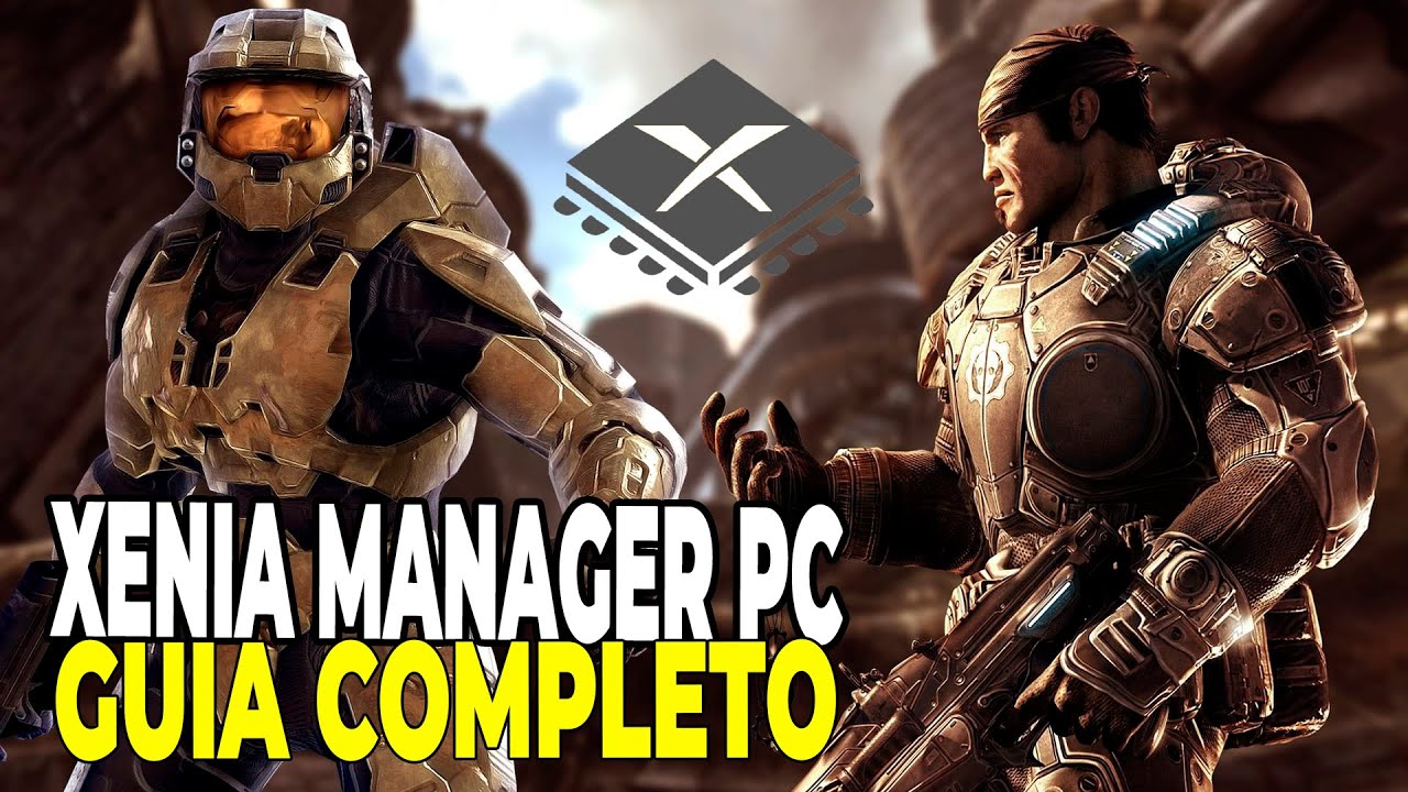 XENIA MANAGER ATUALIZADO - COMO BAIXAR E CONFIGURAR O EMULADOR DE XBOX 360 PARA PC | GUIA COMPLETO