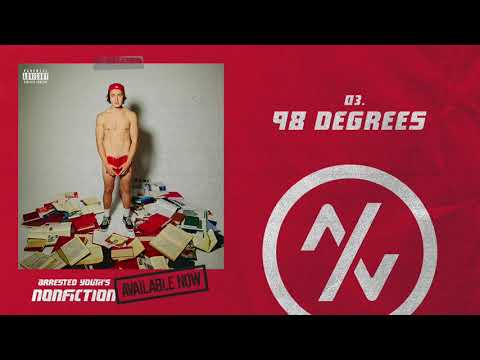 Arrested Youth - 98 Degrees (Official Audio)
