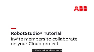 RobotStudio Cloud Tutorial – Invite members to collaborate