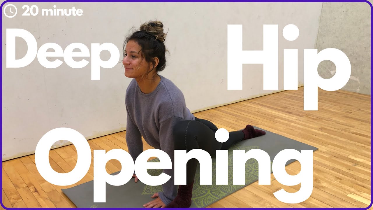 20 minute Hip Opening Yoga Stretch | Tight Hips - YouTube