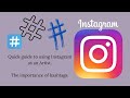 Beginners guide to using Instagram for Artists, how to use and follow hashtags.