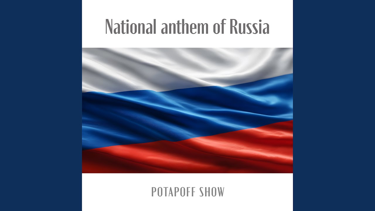 National Anthem of Russia