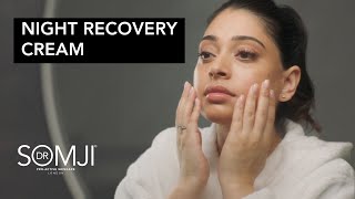 Glow Up Overnight With Our Night Recovery Cream | Dr Somji Skincare