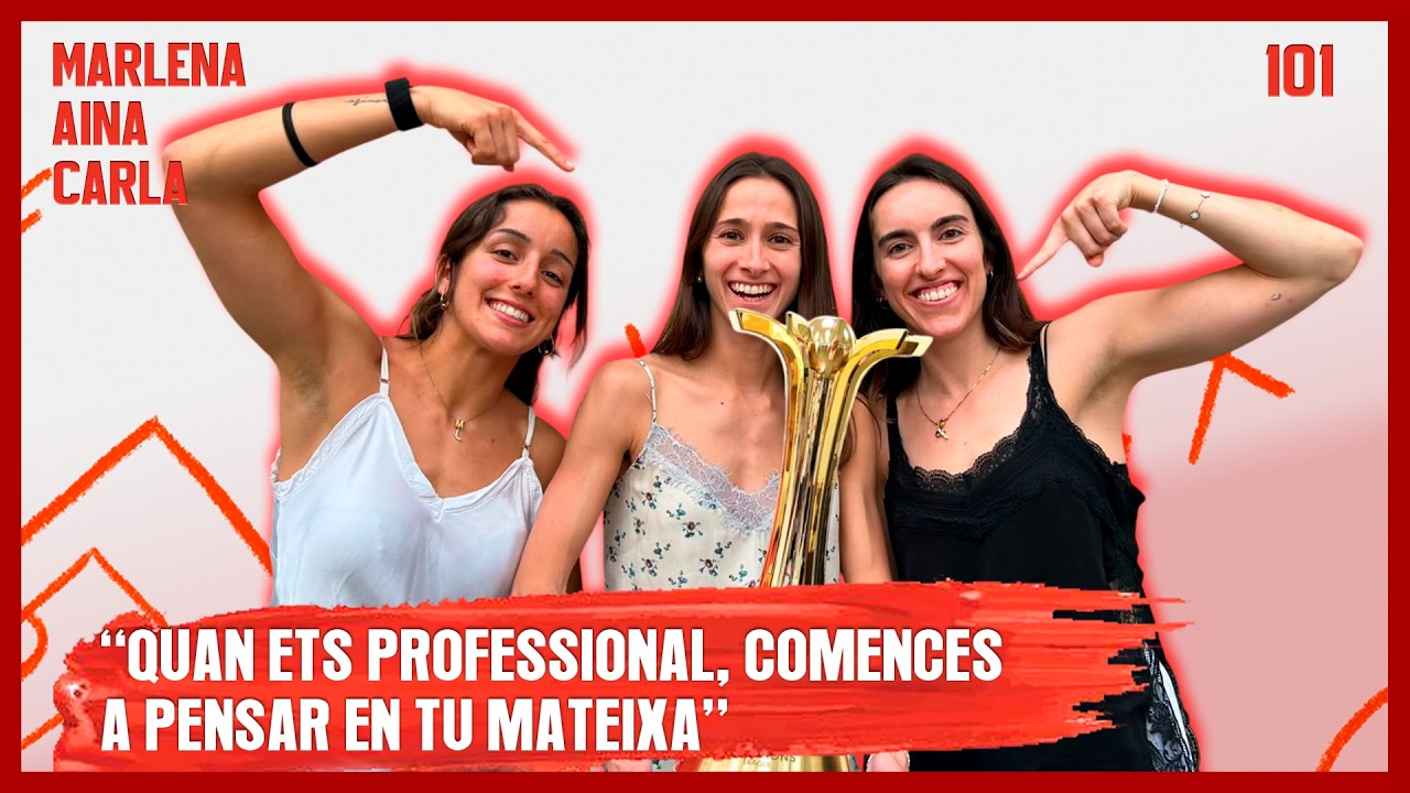 Normes i tabús de les campiones d'Europa | Aina Arxé, Marlena Rubio i Carla Fontdeglòria #101
