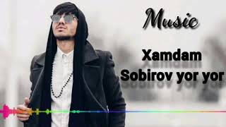 Xamdam Sobirov /Yor Yor / Хамдам Собиров/Йор Йор