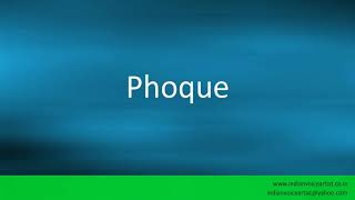 How to pronounce "Phoque". (French)