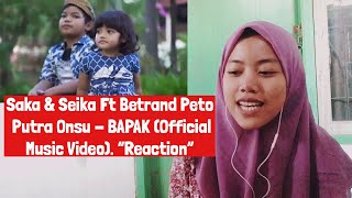 Saka & Seika Ft Betrand Peto Putra Onsu - BAPAK