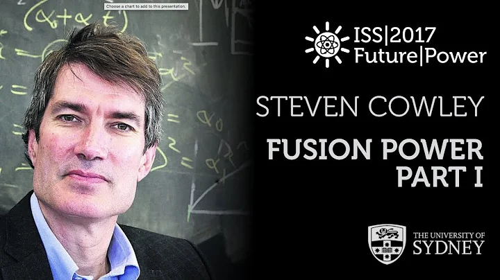 Fusion Energy (Part I)  Prof. Steven Cowley