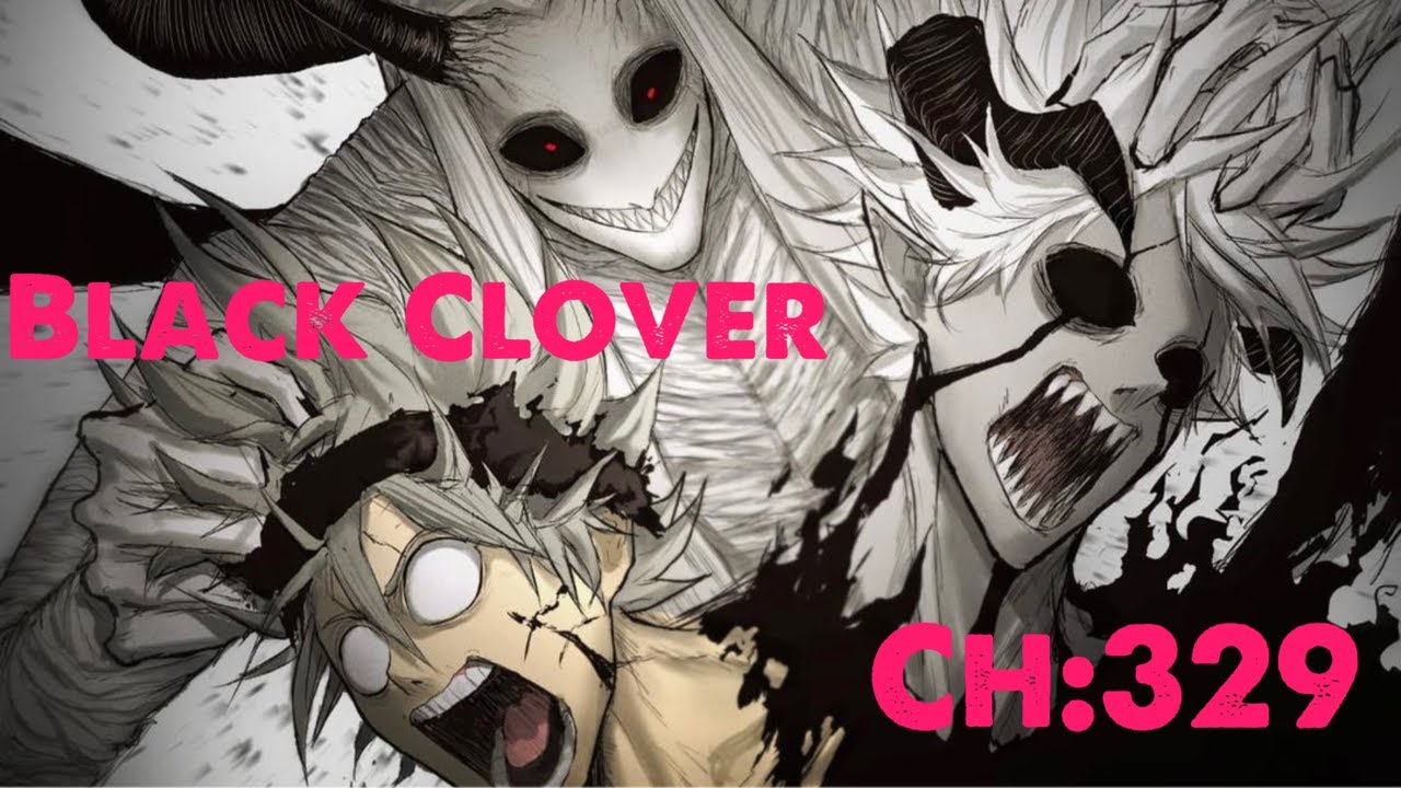 Black Clover Chapter 329 REVIEW! - YouTube
