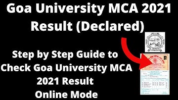 Goa University MCA 2021 Result (Declared) - How to Check Goa University MCA 2021 Result Online Mode