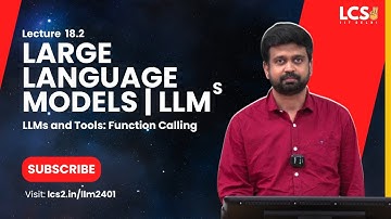 LLMs | LLMs and Tools: Function Calling | Lec 18.2