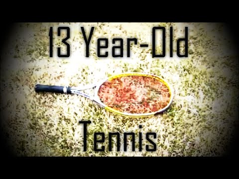13 Year-Old Tennis