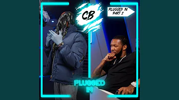CB x Fumez The Engineer - Plugged In (Part 2)