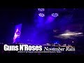 Guns N’Roses - November Rain (Live in Taiwan) 2018/11/17