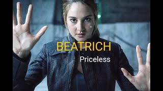 Beatrich - Priceless || Divergent