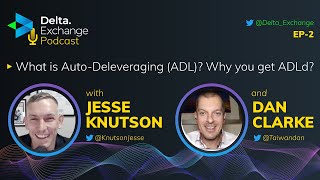 What is Auto Deleveraging (ADL) in Crypto Derivatives Exchange? | Delta Exchange Podcast #2