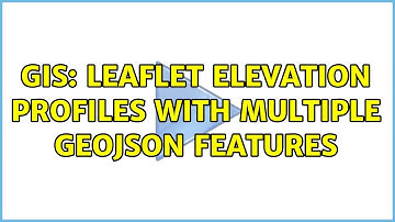 GIS: Leaflet elevation profiles with multiple GeoJSON features