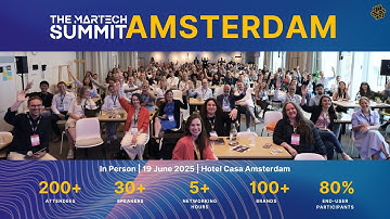 #Throwback | The MarTech Summit Amsterdam 2025