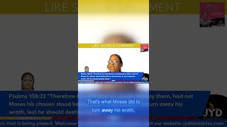 Moses stood in the gap — a model of intercession