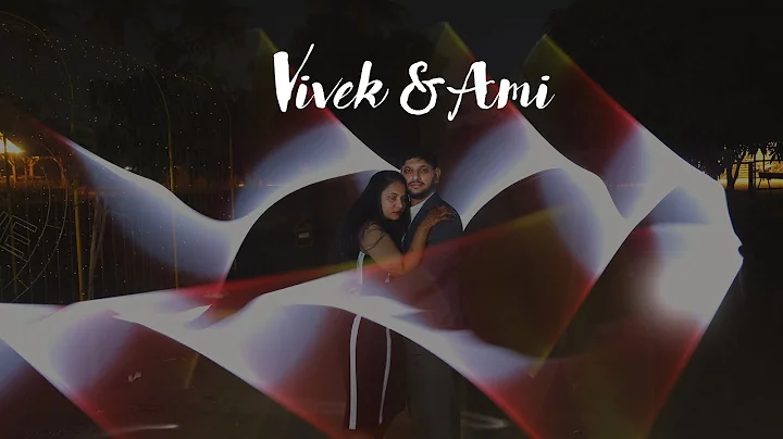 Vivek &  Ami