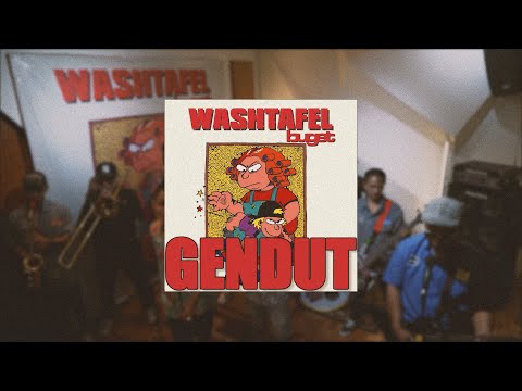 Washtafel - Gendut Live Session