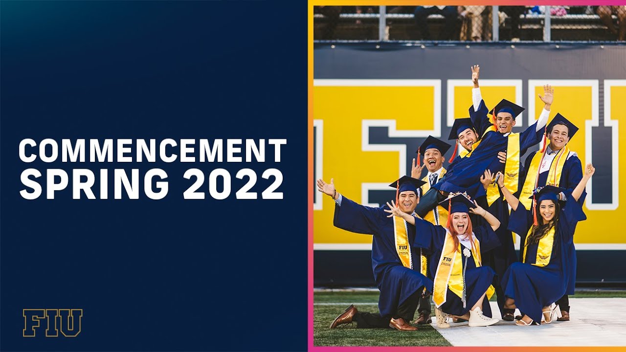 FIU Summer 2021 Commencement Program by FIU - Issuu