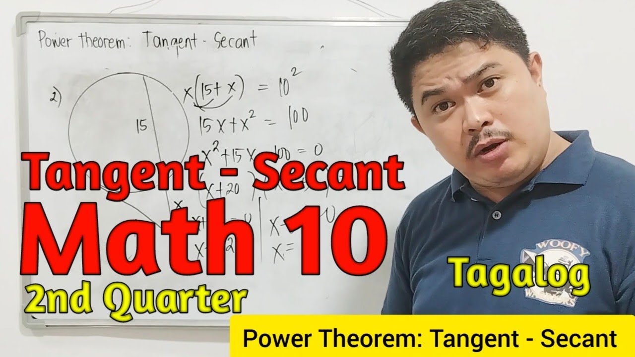 Power Theorem: Tangent - Secant | Grade 10 | 2nd Quarter | tagalog ...