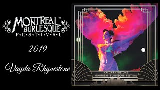 Vayda Rhynestone - Montreal burlesque Festival 2019