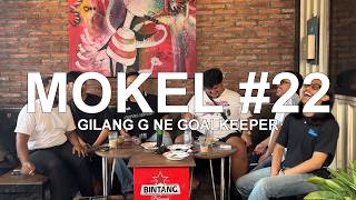 Download Lagu MOKEL 22 - GILANG G NE GOALKEEPER MP3