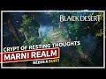 Marni realm crypt of resting thoughts needs a buff  15k loot awakening dk  black desert