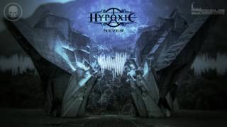 Hypoxic - Never