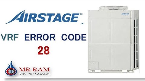 AIRSTAGE VRF ERROR CODE 28 [ ENGLISH ]
