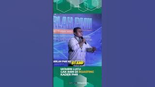 MOMEN LUCU CAK IMIN DI ROASTING OLEH KADER PMII
