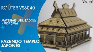 Visutec Router Vs6040 Como Fazer Templo Japonês