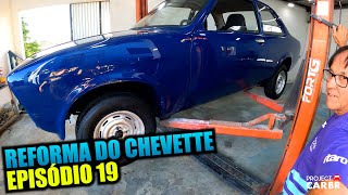 REFORMA DO CHEVETTE TUBARÃO - EPISÓDIO 23 