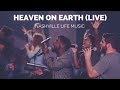 Heaven on earth live  nashville life music