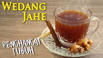 Cara Mudah Membuat Wedang Jahe Gula Merah Enak dan Menghangatkan Tubuh Ketika Musim Hujan