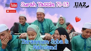 Khatam Surah Yasin 78 - Akhir || Maqam Soba & Nahwand || Azraie Family Malaysia