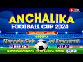 Anchalika footbal cup 2024 mangala club cuttack vs jai bhageswari nepal 23012024