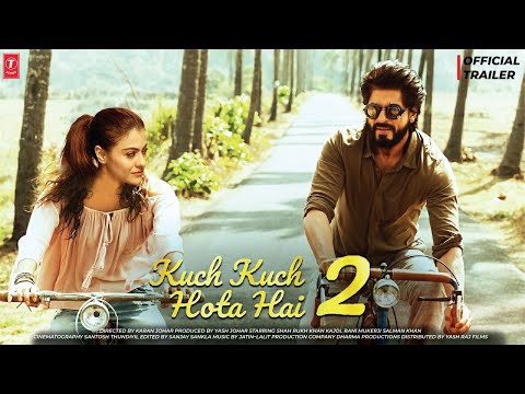 kuch kuch hota hai 2 | Official Trailer | Shah Rukh Khan | Kajol D | Rani | Karan Johar | Concept