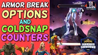 Armor Break Options,  Coldsnap Counters and Rant | Summoner Showdown | Marvel Contest of Champions