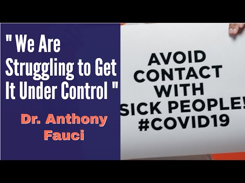 We Are Struggling to Get It Under Control – Dr. Anthony Fauci | USA NEWS