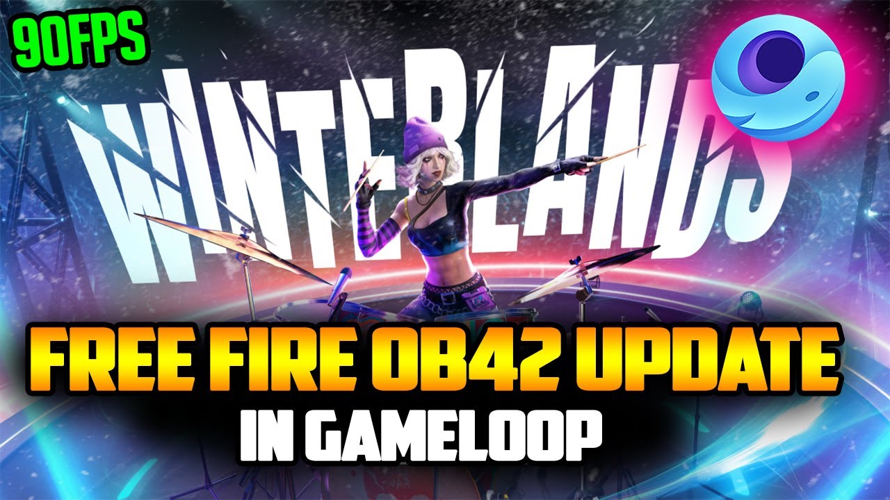 free-fire-winterlands-ob42-update-in-gameloop-90fps-no-lag-youtube