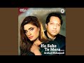 Ho Sake To Mera (Original Recording)