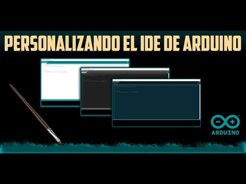 Video: Cómo Cambiar La Apariencia Del IDE De Arduino