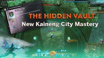 The Hidden Vault : New Kaineng City Mastery