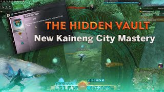 The Hidden Vault : New Kaineng City Mastery