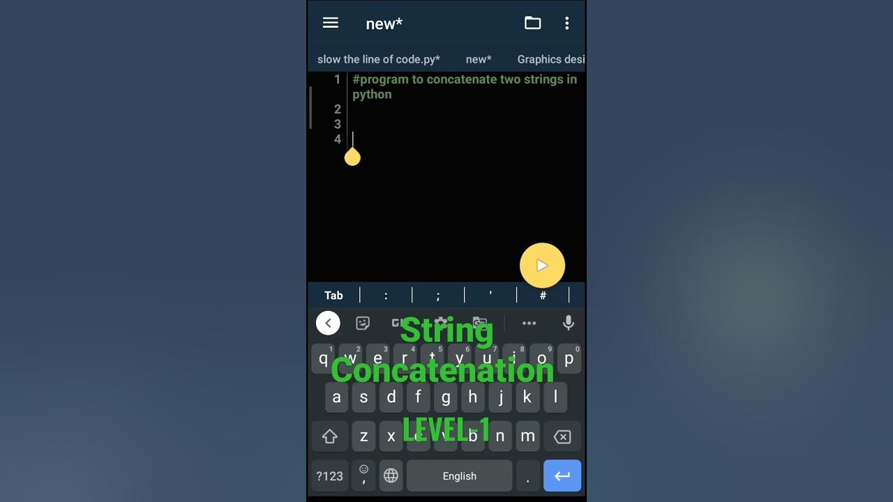 LEVEL-1 | 11. Program to concatenate two strings in Python | String ...