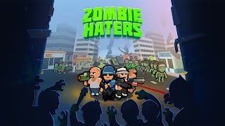 仲間を集めてゾンビを倒せ！ライブ【Zombie Haters】【ゲーム】【zombie】【バイオ】 screenshot 2